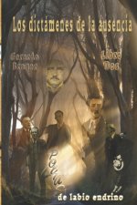 Los Dictámenes de la Ausencia: Poetas de Labio Endrino