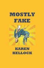 Mostly Fake