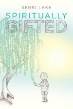 Spiritually Gifted