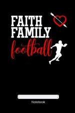 Faith Family Football