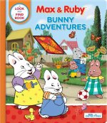 Max & Ruby: Bunny Adventures: A Look and Find Book