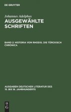 Historia von Rhodis. Die Turckisch Chronica