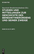Studien Und Mitteilungen Zur Geschichte Des Benediktinerordens Und Seiner Zweige. Band 53 (III./IV. Heft)