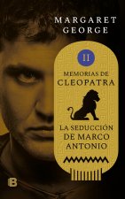 La Seducción de Marco Antonio / The Memoirs of Cleopatra