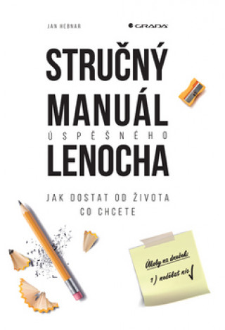 Stručný manuál úspěšného lenocha