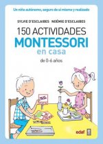 150 ACTIVIDADES MONTESSORI EN CASA