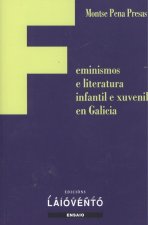 FEMINISMOS E LITERATURA INFANTIL E XUVENIL EN GALICIA