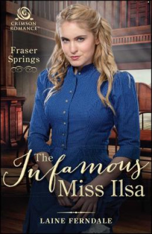 The Infamous Miss Ilsa, 2