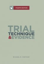 Trial Technique and Evidence: Trial Tactics and Sponsorship Strategies