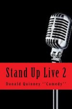 Stand Up Live 2: '' What the Hell''