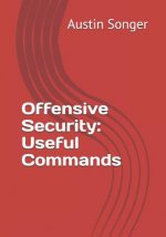 Offensive Security: Useful Commands