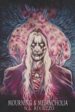 Mourning & Melancholia