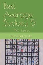 Best Average Sudoku 5: 150 Puzzles