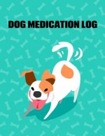 Dog Medication Log