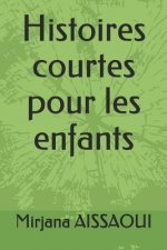 Histoires Courtes Pour Les Enfants
