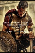 Cartaphilus Conspiracy: Journey into Madness