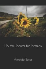 taxi hasta tus brazos