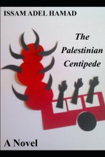 Palestinian Centipede