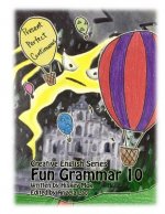 Fun Grammar 10 Present Perfect Continuous