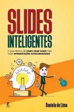 Slides Inteligentes: O Guia PR
