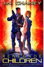 Renegade Children: An Intergalactic Space Opera Adventure