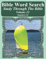 Bible Word Search Study Through the Bible: Volume 22 Numbers #1