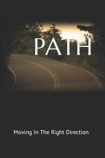 Path: Moving in the Right Direction