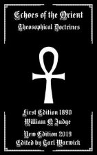 Echoes of the Orient: Theosophical Doctrines