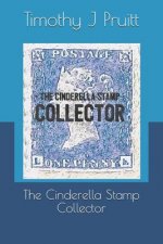 Cinderella Stamp Collector