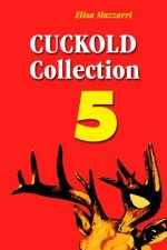 Cuckold Collection 5