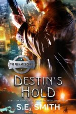 Destin's Hold: Science Fiction Romance