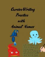 Cursive Writing Practice with Animal Names