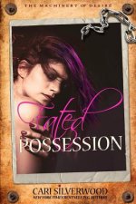 Fated Possession: The Machinery of Desire