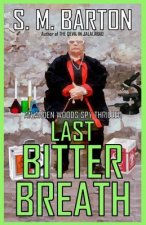 Last Bitter Breath