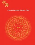 China's Evolving Surface Fleet: July 2017