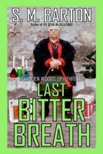 Last Bitter Breath