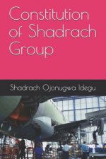 Constitution of Shadrach Group