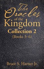 Oracles of the Kingdom Collection 2