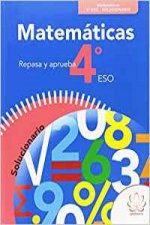 Solucionario matemáticas 4ºeso. Repasa y aprueba