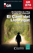 EL CAMÍ DEL LLOBREGAT. GR 270 CATALUNYA