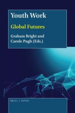 Youth Work: Global Futures
