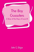 Boy Crusaders
