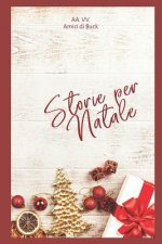 Storie Per Natale: Buck E Il Terremoto - Christmas Edition