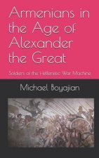 Armenians in the Age of Alexander the Great