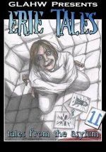 Erie Tales 11: Tales from the Asylum