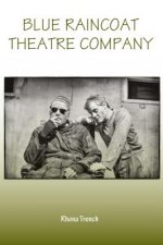 Blue Raincoat Theatre Company