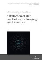 Reflection of Man and Culture in Language and Literature