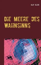Meere des Wahnsinns