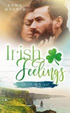 Irish Feelings - Als ich dich traf