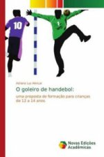 O goleiro de handebol